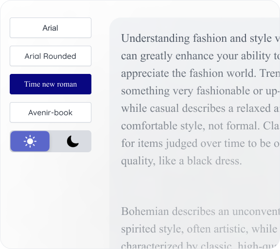 <strong class="text-linear">Customize Font and Theme</strong>, <br/> Personalize Your Experience